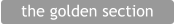 the golden section